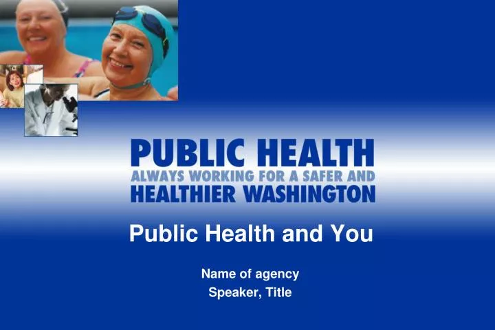 public health and you
