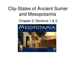 City-States of Ancient Sumer and Mesopotamia