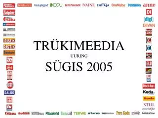tr kimeedia uuring s gis 2005