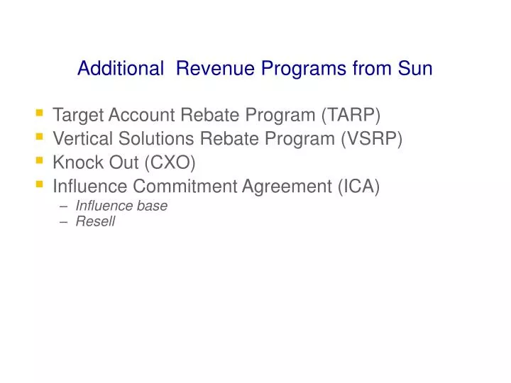 additional revenue programs from sun