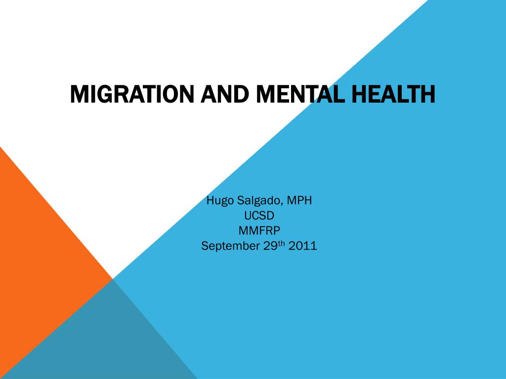 PPT - Migration and mental health PowerPoint Presentation, free ...