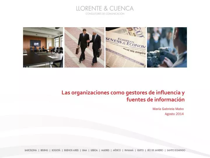 las organizaciones como gestores de influencia y fuentes de informaci n