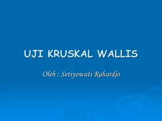 uji kruskal wallis