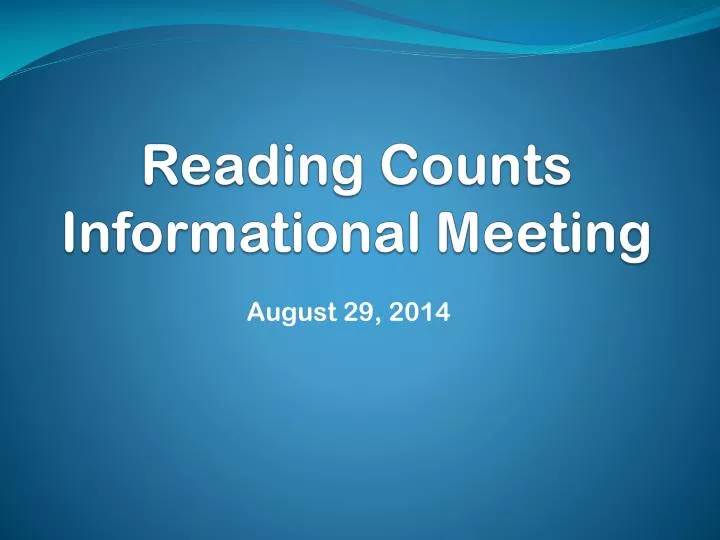 reading counts informational meeting