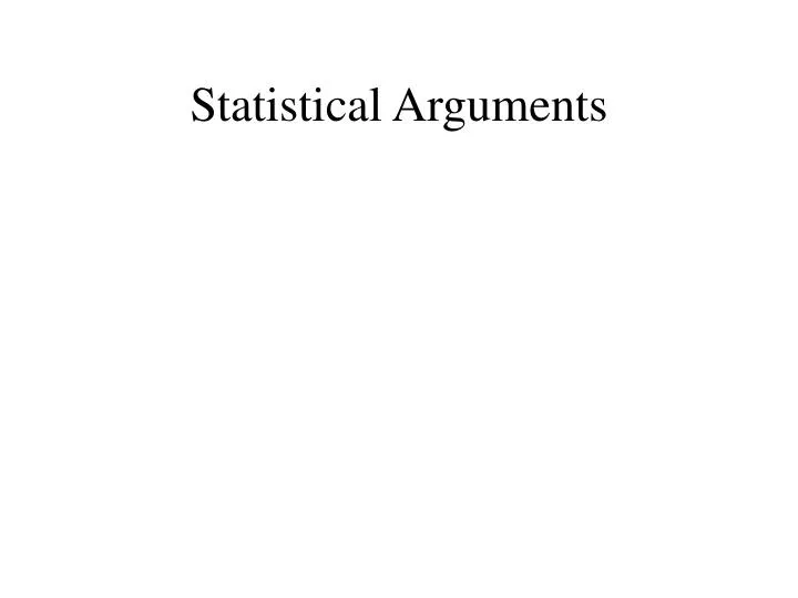 statistical arguments