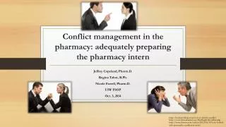 Conflict management in the pharmacy: adequately preparing the pharmacy intern