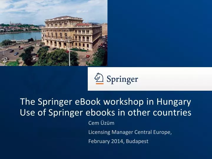 the springer ebook workshop in hungary use of springer ebooks in other countries