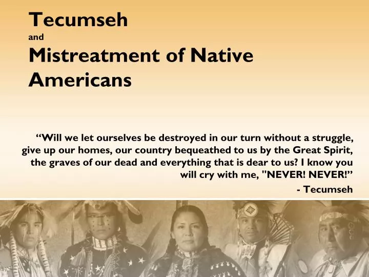 tecumseh and mistreatment of native americans