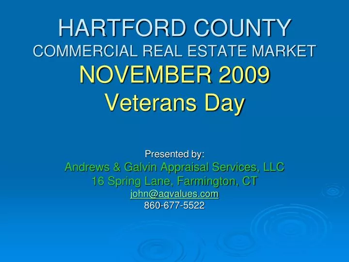 hartford county commercial real estate market november 2009 veterans day