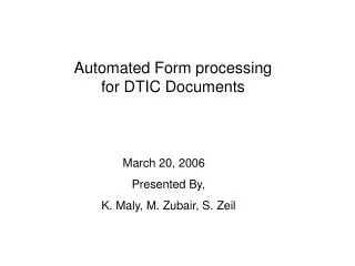 Automated Form processing for DTIC Documents