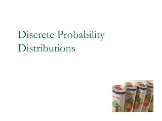 Discrete Probability Distributions