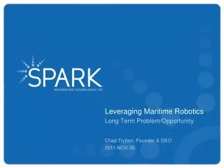 Leveraging Maritime Robotics