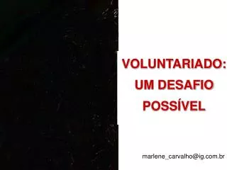 voluntariado um desafio poss vel
