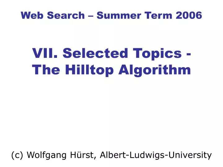 web search summer term 2006 vii selected topics the hilltop algorithm