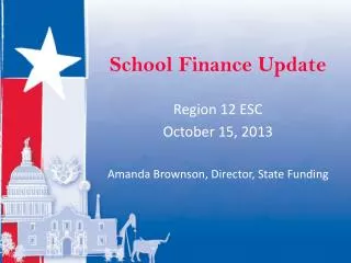 School Finance Update