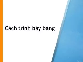 c ch tr nh b y b ng