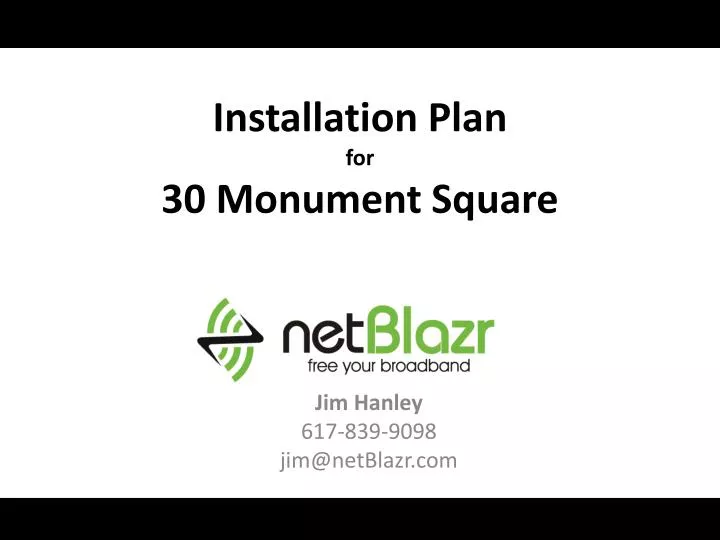installation plan for 30 monument square