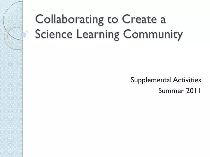 collaborating to create a science learning community