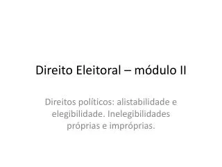direito eleitoral m dulo ii