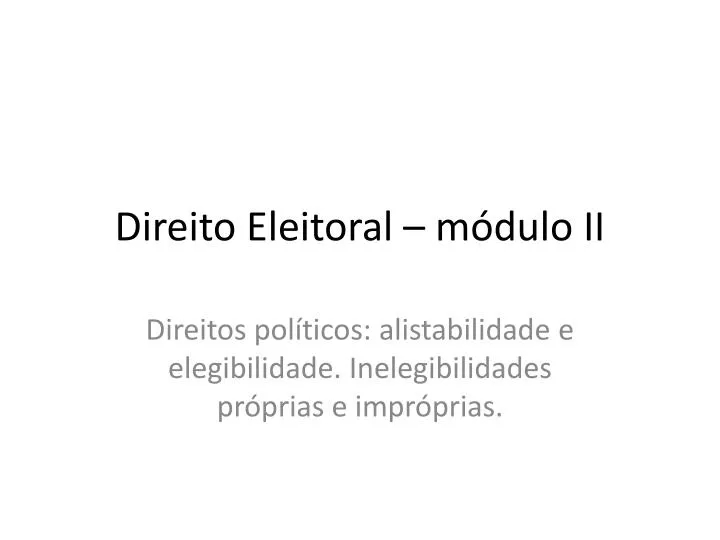 direito eleitoral m dulo ii