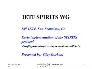 IETF SPIRITS WG