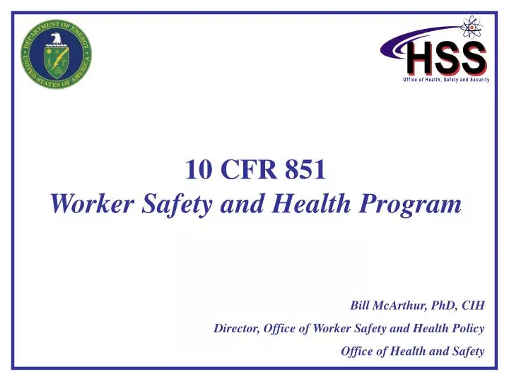 10 cfr 851 worker safety and health program