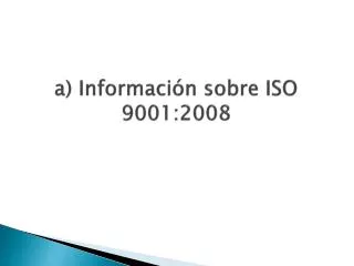 a informaci n sobre iso 9001 2008