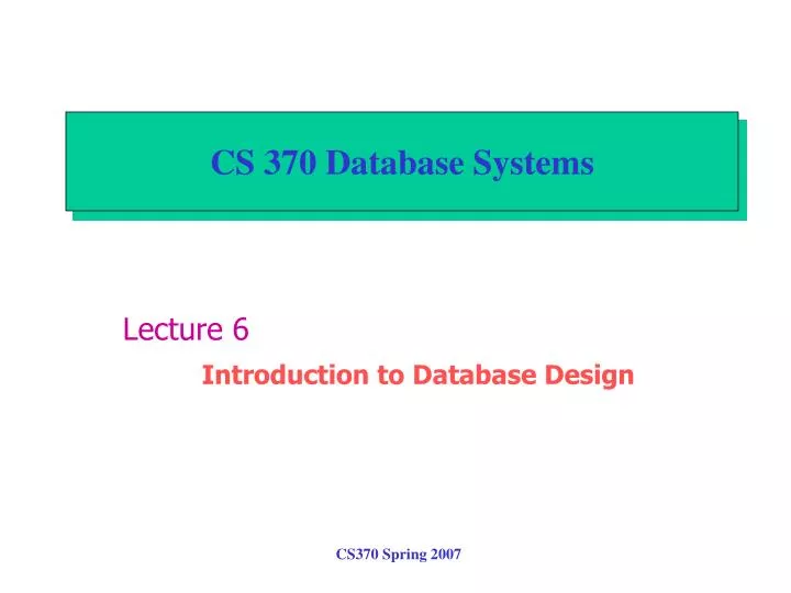 cs 370 database systems