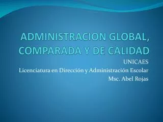 administracion global comparada y de calidad