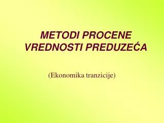 metodi procene vrednosti predu ze a