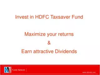 Invest in HDFC Taxsaver Fund Maximize your returns &amp; Earn attractive Dividends