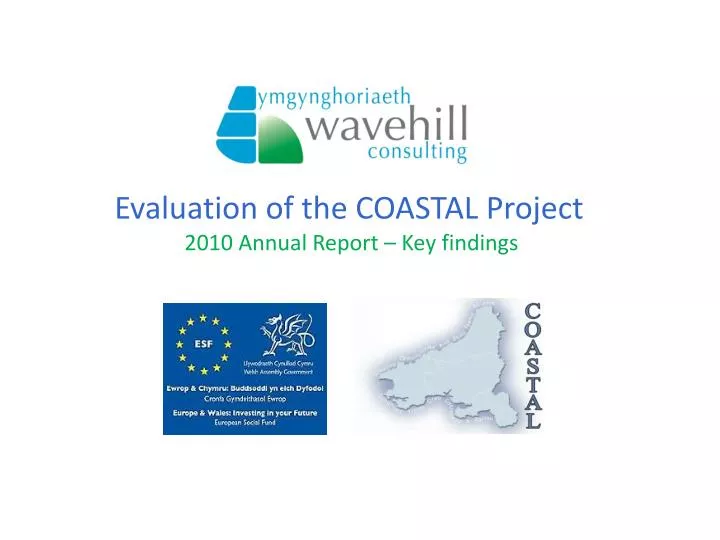 evaluation of the coastal project 2010 annual report key findings