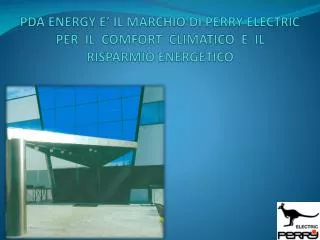 pda energy e il marchio di perry electric per il comfort climatico e il risparmio energetico