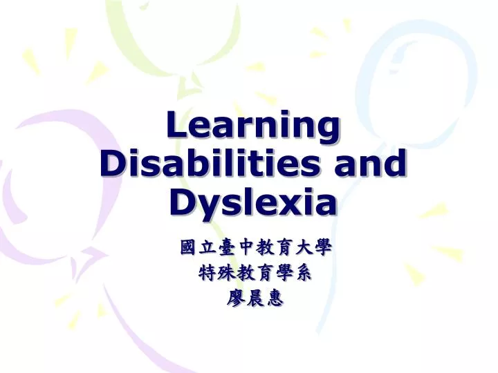 learning disabilities and dyslexia