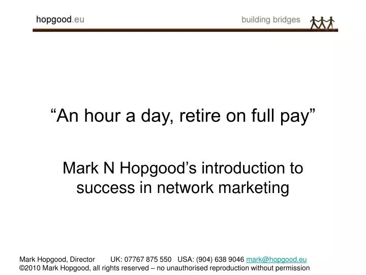 an hour a day retire on full pay