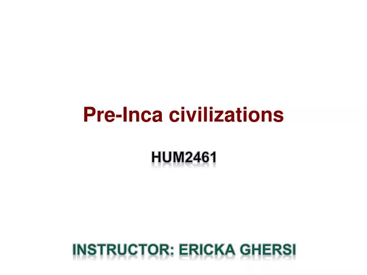 pre inca civilizations