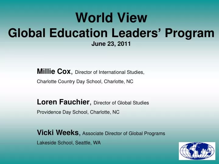 world view global education leaders program june 23 2011