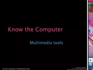 Know the Computer