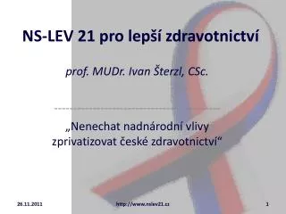ns lev 21 pro lep zdravotnictv