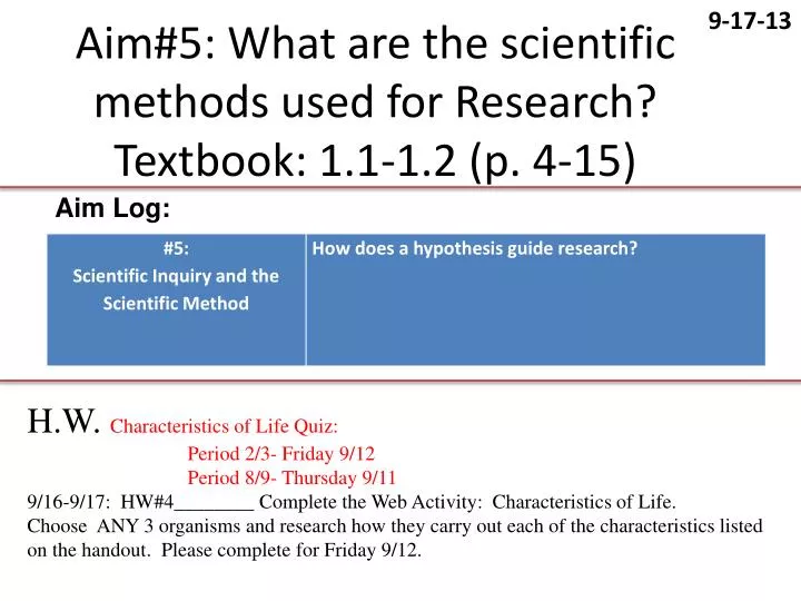 aim 5 what are the scientific methods used for research textbook 1 1 1 2 p 4 15