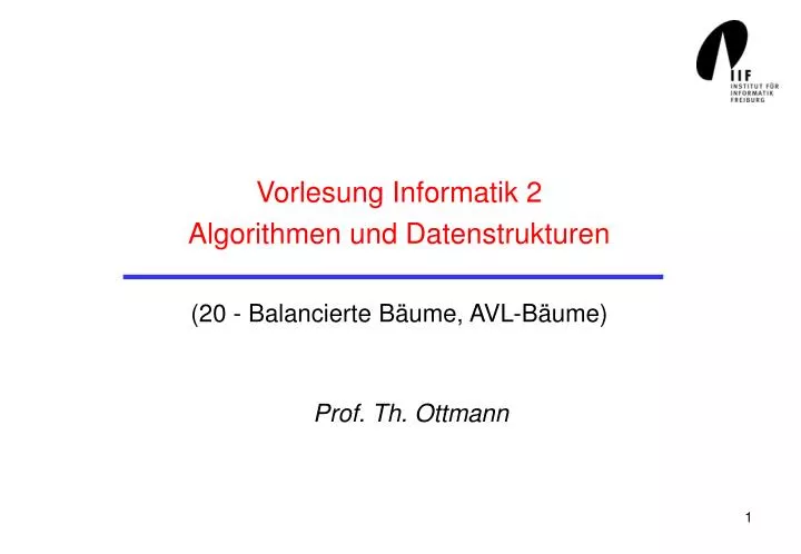vorlesung informatik 2 algorithmen und datenstrukturen 20 balancierte b ume avl b ume