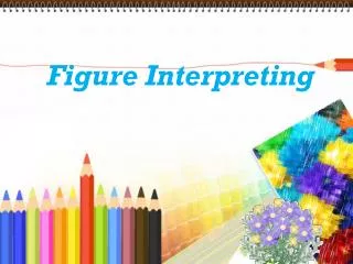 Figure Interpreting