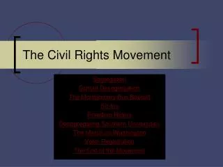 The Civil Rights Movement