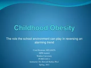 Childhood Obesity