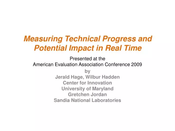 measuring technical progress and potential impact in real time