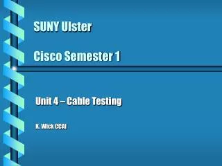 SUNY Ulster Cisco Semester 1