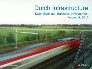 Dutch Infrastructure