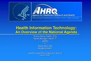 Health Information Technology: An Overview of the National Agenda