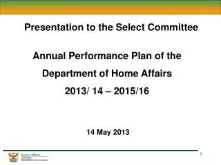 Presentation to the Select Committee