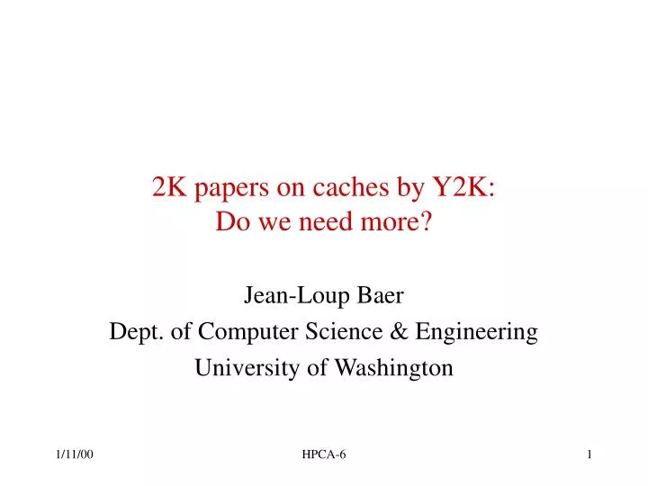 2k papers on caches by y2k do we need more